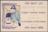 The delft cat and other stories by Robert Howard Russell, illustrated by F. Berkeley Smith