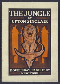 The jungle by Upton Sinclair (1906) poster. Original public domain image from Library of Congress. Digitally enhanced by rawpixel.