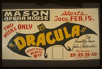 "Dracula" by Hamilton Deane and John L. Dalderston i.e. Balderston Two weeks only.
