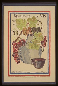 Réservez le vin pour nos poilus  Suzanne Ferrand.