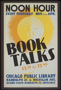 Book talks, 12:15 to 12:45 noon hour, every Thursday Nov. thru Apr.