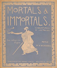 Mortals and Immortals