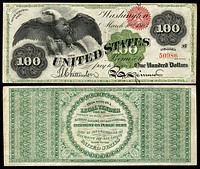 A $100 Legal Tender Note from the Series 1862-1863 greenback issue. Engraved signatures of Chittenden (Register of the Treasury) and Spinner (Treasurer of the United States).