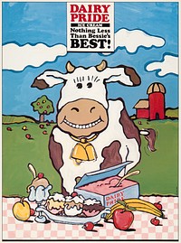 Dairy Pride ice cream, nothing less than Bessie's best (1985) poster by Lanny Sommese. Original public domain image from the Library of Congress. Digitally enhanced by rawpixel.