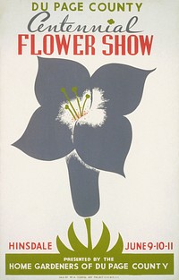 Du Page County centennial flower show (1936) vintage poster by Charles Raymond Long.  Original public domain image from the Library of Congress. Digitally enhanced by rawpixel.