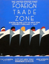 The United States' first foreign trade zone Staten Island (1937) poster by Jack Rivolta. Original public domain image from the Library of Congress. Digitally enhanced by rawpixel.