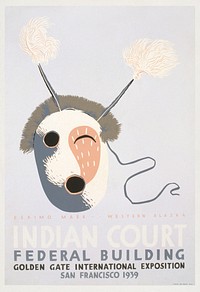 Indian court, Federal Building, Golden Gate International Exposition, San Francisco, 1939 Eskimo mask, western Alaska (1939) poster by Louis B. Siegriest. Original public domain image from the Library of Congress. Digitally enhanced by rawpixel.