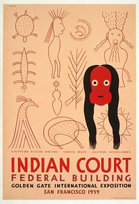 Indian court, Federal Building, Golden Gate International Exposition, San Francisco, 1939 Chippewa picture writing, Seneca mask, Eastern woodlands (1939) poster by Louis B. Siegriest. Original public domain image from the Library of Congress. Digitally enhanced by rawpixel.