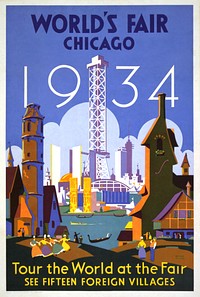 World's fair - Chicago - (1934) vintage poster by Weimer Pursell. Original public domain image from the Library of Congress. Digitally enhanced by rawpixel.