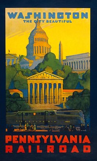 Pennsylvania Railroad - Washington, the city beautiful (1940) vintage poster by Grif Teller. Original public domain image from the Library of Congress. Digitally enhanced by rawpixel.