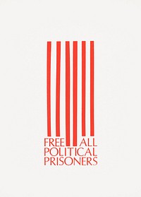 Free all political prisoners (1970) vintage poster. Original public domain image from the Library of Congress. Digitally enhanced by rawpixel.