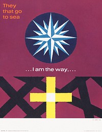 I am the way... St. John 14:6. (1963) vintage poster by Joseph Binder. Original public domain image from the Library of Congress. Digitally enhanced by rawpixel.