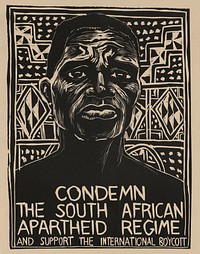 Condemn the South African apartheid regime and support the international boycott  (1976) vintage poster by Rachael Romero. Original public domain image from the Library of Congress. Digitally enhanced by rawpixel.