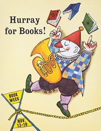 Hurray for books! (1960) vintage poster by Maurice Sendak. Original public domain image from the Library of Congress. Digitally enhanced by rawpixel.