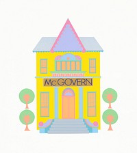 McGovern (1972) exterior of a bright yellow house poster. Original public domain image from the Library of Congress. Digitally enhanced by rawpixel.