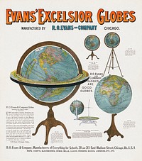 Evan's excelsior globes (1899) vintage poster. Original public domain image from the Library of Congress. Digitally enhanced by rawpixel.