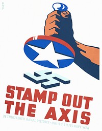 Stamp out the Axis / P.V.P. (1941) vintage poster by Phil Von Phul. Original public domain image from the Library of Congress. Digitally enhanced by rawpixel.