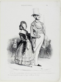 “I say to myself: would anybody imagine that we are coming from the Rue des Lombards?... We really don't look like confectioners at all,” plate 2 from Coquetry by Honoré-Victorin Daumier