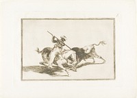 The Spirited Moor Gazul is the First to Spear Bulls According to Rules, plate five from The Art of Bullfighting by Francisco José de Goya y Lucientes