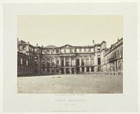 Paris Fire (Facade of the Palais de Saint-Cloud), from the series "Paris Incendié" by Charles Soulier