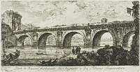 The Bridge at Rimini built by the Emperors Augustus and Tiberius, plate 16 from Some Views of Triumphal Arches and other monuments by Giovanni Battista Piranesi