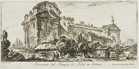 Rear View of the Temple of Pola in Istria. 1. Rear view of another temple, plate 22 from Some Views of Triumphal Arches and other Monuments by Giovanni Battista Piranesi