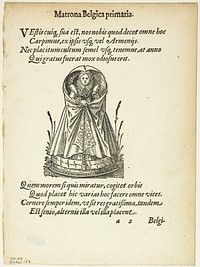 Matrona Belgica primaria (Belgian Matron of the First Rank) from Gynaeceum, sive Theatrum Mulierum, plate 53 from Woodcuts from Books of the XVI Century by Jost Amman