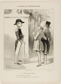 The Tuileries Gardens. “- No smoking here, Sir! - You mean in the garden?,” plate 10 from Le Chapitre Des Interprétations by Honoré-Victorin Daumier