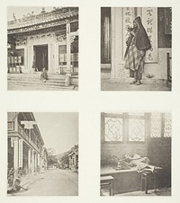 Front of Kwan-Yin Temple, Hong-Kong; A Mendicant Priest; A Street in Hong-Kong; Opium-Smoking in a Restaurant by John Thomson