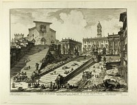 View of the Capitoline Hill with the steps to the Church of S. Maria in Aracoeli, from Views of Rome by Giovanni Battista Piranesi