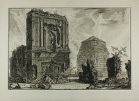 A. View of the Tomb of Licinianus Piso on the ancient Appian Way... B. Tomb of the Cornelii..., from Views of Rome by Giovanni Battista Piranesi