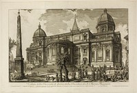 View of the Rear Entrance of the Basilica of S. Maria Maggiore, from Views of Rome by Giovanni Battista Piranesi
