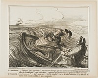 Mr. Prudhomme: “- Obnoxious waves.... don't you know whom you are carrying in this moment?... oh audacious... know I shall, like Xerxes, whip you terribly.” Mme Prudhomme: (shivering of fear) “- Pray, my dear friend, do not offend the sea any longer... you might wake its fury and it might devour us completely!,” plate 1 from Impressions nautiques by Honoré-Victorin Daumier