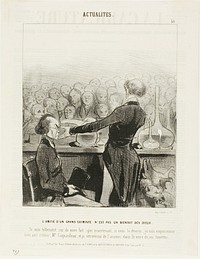 Friendship With a Great Chemist is Not Always a Godsend… “I am so sure of my findings that I will now poison my best friend, Mr. Coquardeau, and I will retrieve arsenic in his eyeglasses,” plate 39 from Émotions Parisiennes by Honoré-Victorin Daumier