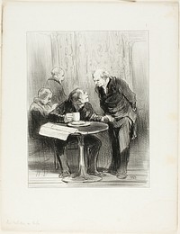 "I never give a tip to the waiter... it encourages celibacy," plate 1 from Les Habitués Des Cafés by Honoré-Victorin Daumier