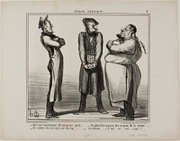 “- Incredible... but we now have to give the exact weight! - and we can no longer sell bones for meat - and wine really has to be wine! - all together now: It's DISGUSTING!,” plate 4 from Croquis Parisiens by Honoré-Victorin Daumier