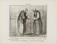 “- Oh, Madame Chaboulard, I wonder what will happen in the twelve months to come... the New Year starts on a Friday! … - I don't care, I am not superstitious… I only believe in the number 13 and in spiders!,” plate 477 from Actualités by Honoré-Victorin Daumier