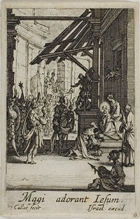 The Adoration of the Magi, from The Life of the Virgin by Jacques Callot