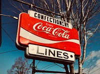 Vintage Coca-Cola sign. Location Unknown. Date Unknown.