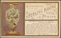             Compliments of the Sterling baking powder.          