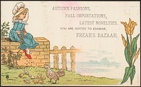             Autumn fashions, fall importations, latest novelties. You are invited to examine Frear's Bazaar.          