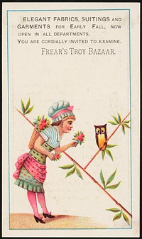             Elegant fabrics, suitings and garments for early fall, now open in all departments. You are cordially invited to examine Frear's Troy Bazaar.          