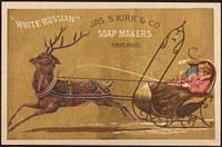             Jas. S. Kirk & Co. Soap Makers, Chicago. "White Russian"          