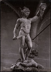             Firenze - Il Persea (B. Cellini) = Florence - le Persée (B. Cellini) = Florence - the Perseus (B. Cellini) = Florenz - der Perseus (B. Cellini)          