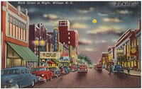             Nash Street at night, Wilson, N. C.          