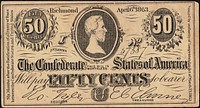             The Confederate States of America fifty cents - This is presented to you in order to impress on your mind the fact that Dr. Morse Indian Root Pills have been before the public for more than sixty years, and to-day are the most popular family pill in the market.          