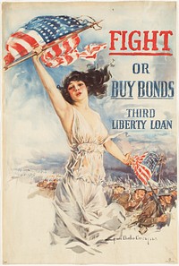             Fight or buy bonds. Third Liberty Loan          