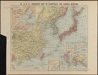             W. & A.K. Johnston's map to illustrate the Chinese question          