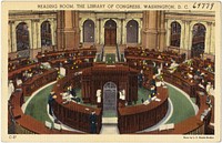             Reading Room, The Library of Congress, Washington, D. C.          