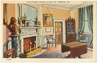             The family dining room, Mt. Vernon, VA.          